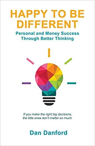 indir Happy To Be Different: Personal and Money Success through Better Thinking