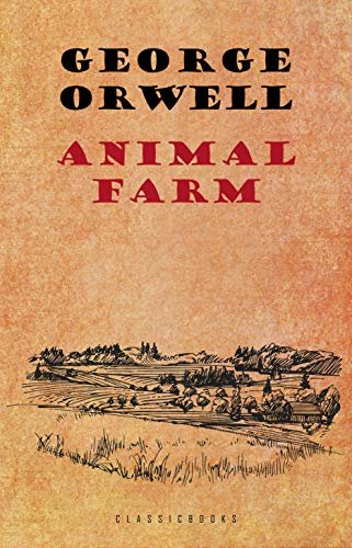 Animal Farm: A Fairy Story (English Edition)