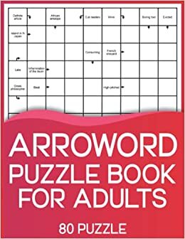 تحميل Arrowwords Puzzle Book for Adults: Large Print Mindfulness Arrowwords Activity Book for Adult and Seniors with 80 Puzzles And Solutions To Enjoy leisure Vol.5