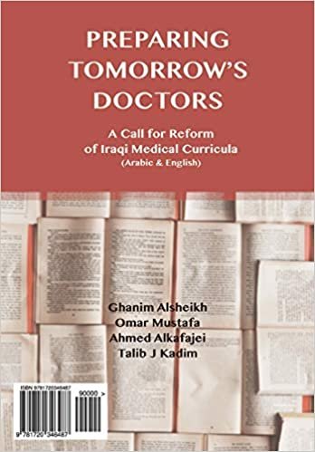 تحميل Preparing Tomorrow&#39;s Doctors: : A Call for Reform of Iraqi Medical Curricula (Arabic and English)