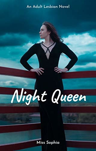 Night Queen: An Adult Lesbian Novel (English Edition)