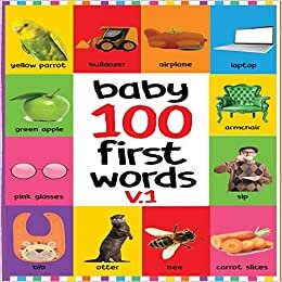 BABY 100 FIRST WORDS V.1: FLASH CARDS IN KINDLE EDITION, BABY FIRST 100 WORD UNDER 6, BABY WORD FLASH CARDS, BABY FIRST WORDS FLASH CARDS