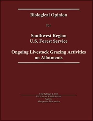 Ongoing Livestock Grazing Activities on Allotments - Biological Opinion for Southwest Region U.S. Forest Service indir