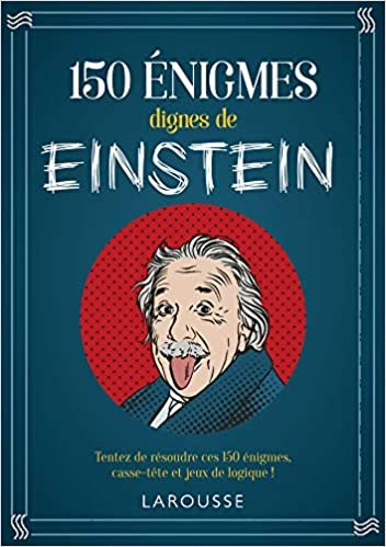 150 énigmes dignes de Einstein (Enigmes) indir