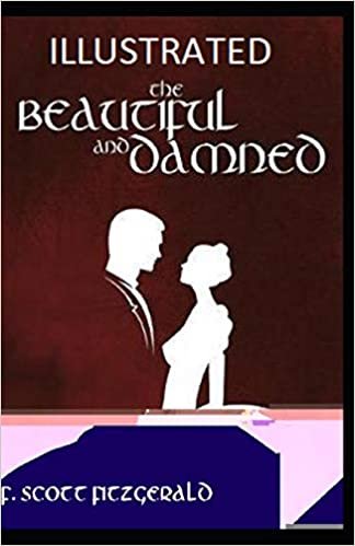 The Beautiful and the Damned Illustrated indir