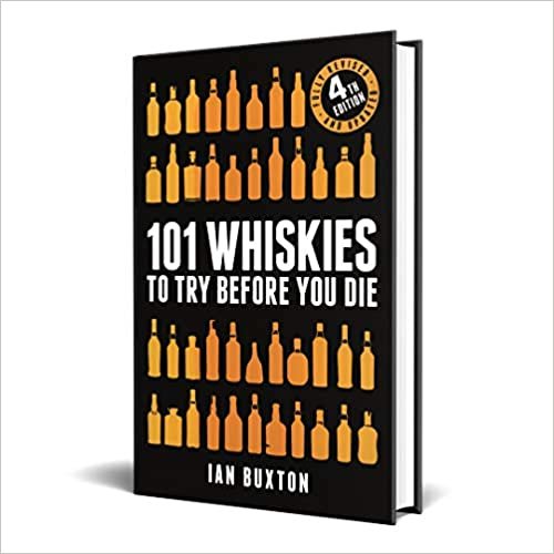 indir 101 Whiskies to Try Before You Die (Revised and Updated): 4th Edition
