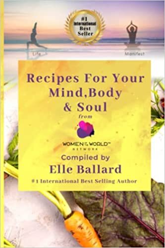 تحميل Recipes for your Mind, Body, and Soul: From Women of the World Network™