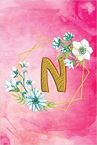 N: Personalized College Ruled Pages Notebook Journal Modern Floral Pink Watercolor & Gold Initial Monogram Letter N - Many Usage Handy Travel Size For Women s