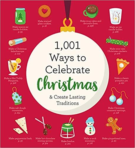 indir 1,001 Ways to Celebrate Christmas: Embrace the Real Reason for the Season