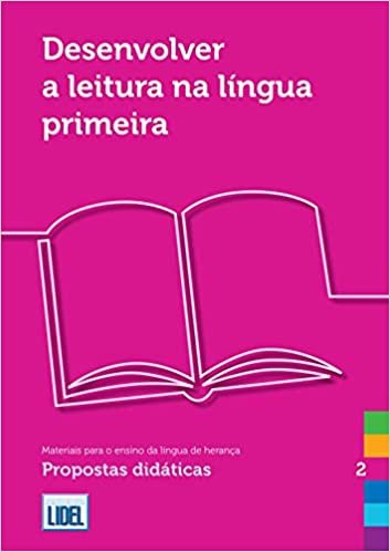 Materiais para o ensino da lingua de heranca: Desenvolver a leitura na lin indir