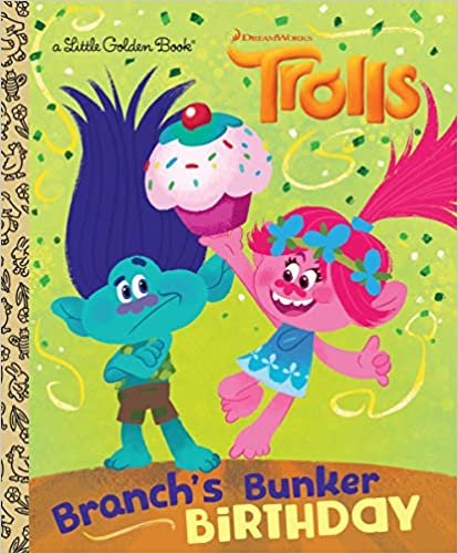 Branch's Bunker Birthday (DreamWorks Trolls) (Little Golden Book) ダウンロード