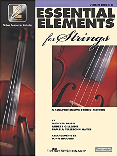 Essential Elements for Strings: A Comprehensive String Method : Violin, Book 2