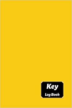 تحميل Key Log Book: Key Control Log, Key Sign Out Sheet, Key Inventory Sheet, Key Register Log Book
