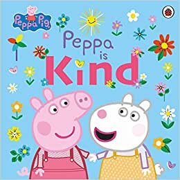 تحميل Peppa Pig: Peppa Is Kind