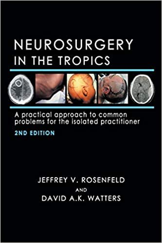 indir Neurosurgery in the Tropics: A Practical Approach to Common Problems for the Isolated Practitioner