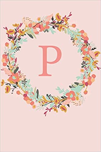 indir P: A Pink Floral Wreath Monogram Sketchbook | 110 Sketchbook Pages (6 x 9) | Floral Watercolor Monogram Sketch Notebook | Personalized Initial Letter Journal | Monogramed Sketchbook