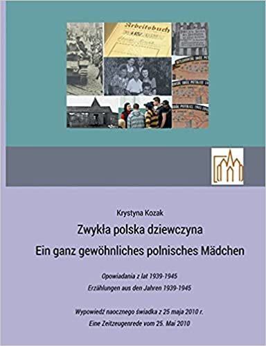 indir Zwykla polska dziewczyna - Ein ganz gewöhnliches polnisches Mädchen: Opowiadania z lat 1939-1945 Erzählungen aus den Jahren 1939-1945