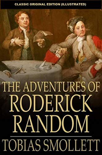 ダウンロード  The Adventures of Roderick Random Illustrated (English Edition) 本