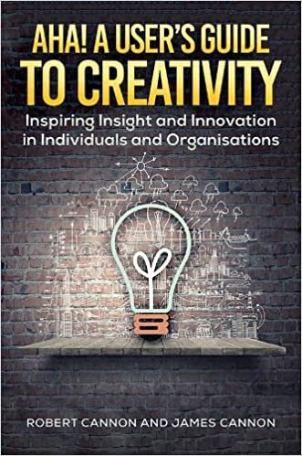 تحميل Aha! A User&#39;s Guide to Creativity: Inspiring Insight and Innovation in Individuals and Organisations