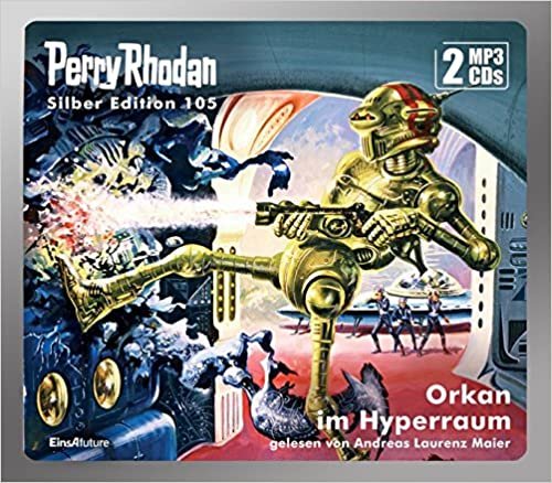 Perry Rhodan Silber Edition 105 - Orkan im Hyperraum indir