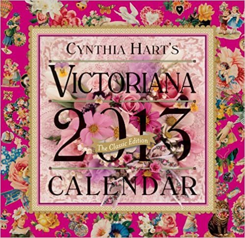 Cynthia Hart's Victoriana 2013 Calendar: Included 4 Postcards and Datebook (Wall Calendar)