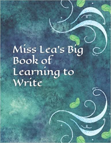 تحميل Miss Lea&#39;s Big Book of Learning to Write (Miss Lea&#39;s Home School)