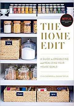 تحميل The Home Edit: A Guide to Organizing and Realizing Your House Goals