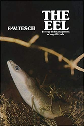 تحميل The Eel: Biology and Management of Anguillid Eels