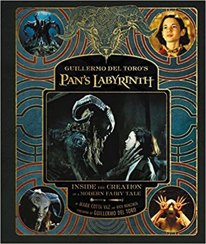 ダウンロード  Guillermo del Toro's Pan's Labyrinth: Inside the Creation of a Modern Fairy Tale 本