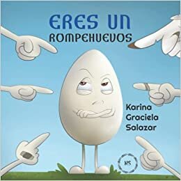 تحميل Eres un rompehuevos (Spanish Edition)