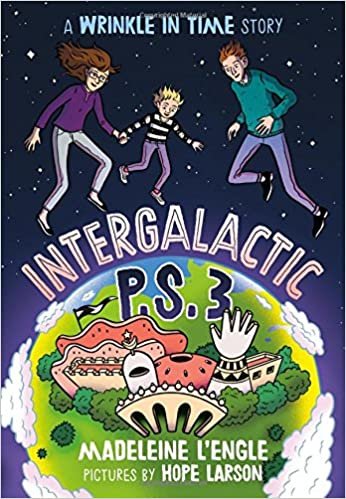 Intergalactic P.S. 3: A Wrinkle in Time Story (Wrinkle in Time Quintet) indir