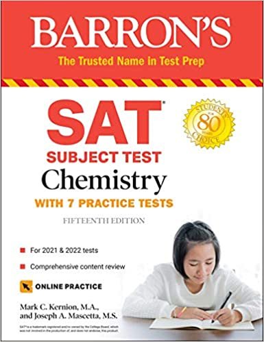 ダウンロード  SAT Subject Test Chemistry: with 7 Practice Tests (Barron's SAT) 本