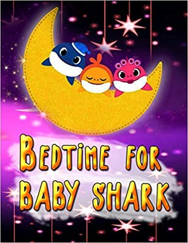 Bedtime for Baby Shark: Shark Adult Coloring Book