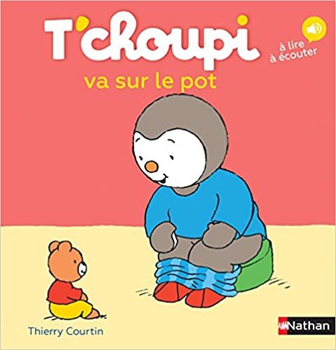 تحميل T&#39;choupi va sur le pot (Les Albums T&#39;choupi) (French Edition)