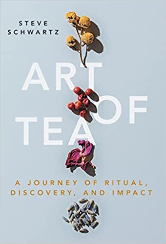 تحميل Art of Tea: A Journey of Ritual, Discovery, and Impact