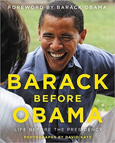 ダウンロード  Barack Before Obama: Life Before the Presidency 本