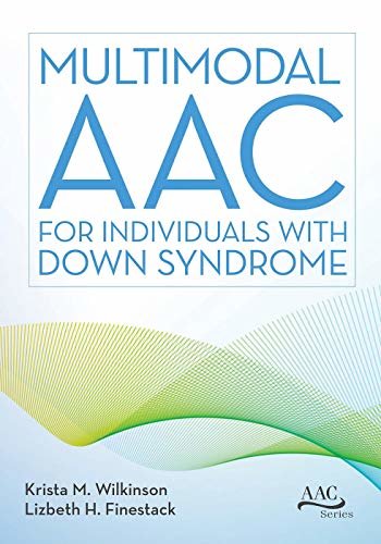 ダウンロード  Multimodal AAC for Individuals with Down Syndrome (English Edition) 本