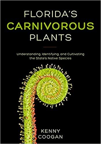 تحميل Florida&#39;s Carnivorous Plants: Understanding, Identifying, and Cultivating the State&#39;s Native Species