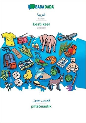 تحميل BABADADA, Arabic (in arabic script) - Eesti keel, visual dictionary (in arabic script) - piltsonastik