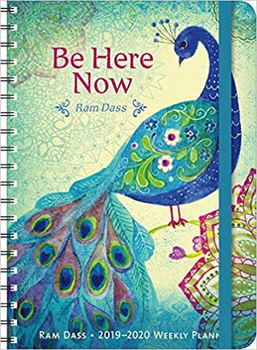 ダウンロード  Be Here Now Ram Dass 2019 - 2020 Weekly Planner: 17-Month Calendar 本