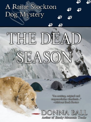 ダウンロード  The Dead Season (Raine Stockton Dog Mysteries Book 6) (English Edition) 本