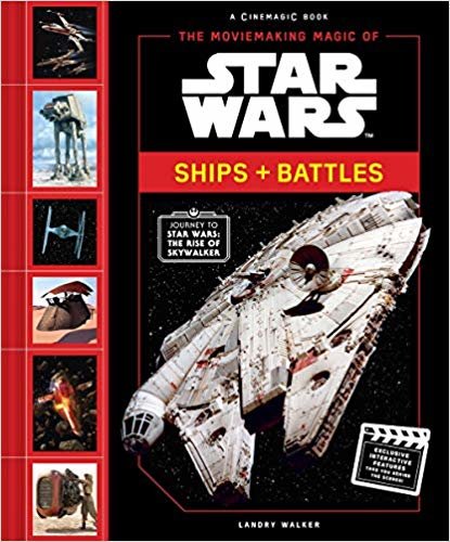 تحميل The Moviemaking Magic of Star Wars: Ships &amp; Battles