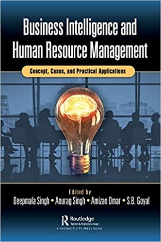 تحميل Business Intelligence and Human Resource Management: Concept, Cases, and Practical Applications