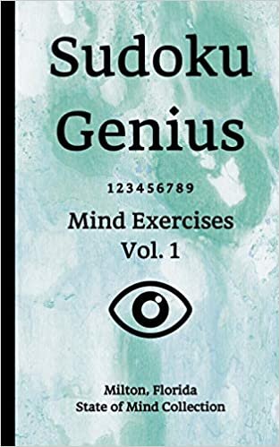 تحميل Sudoku Genius Mind Exercises Volume 1: Milton, Florida State of Mind Collection