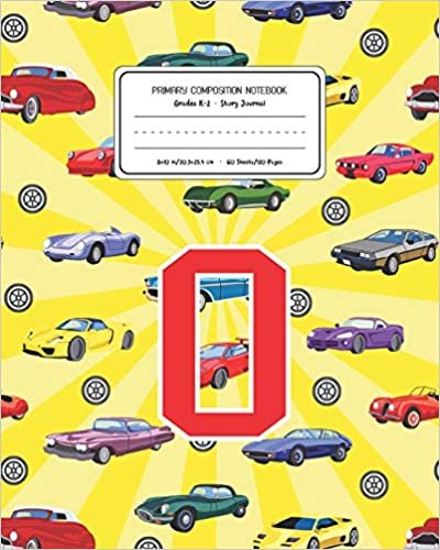 indir Primary Composition Notebook Grades K-2 Story Journal O: Cars Pattern Primary Composition Book Letter O Personalized Lined Draw and Write Handwriting ... Book for Kids Back to School Preschool