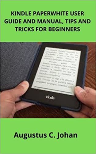 indir KINDLE PAPERWHITE USER GUIDE AND MANUAL, TIPS AND TRICKS FOR BEGINNERS