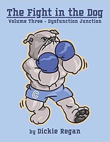 تحميل The Fight in the Dog: Volume III- Dysfunction Junction Volume 3