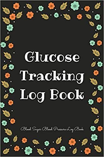 Glucose Tracking Log Book: V.13 Blood Sugar Blood Pressure Log Book 54 Weeks with Monthly Review Monitor Your Health (1 Year) | 6 x 9 Inches (Gift) (D.J. Blood Sugar) indir