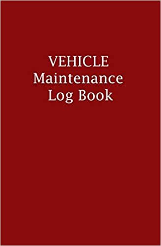 Vehicle Maintenance Log Book: Small (5.25 x 8")  Repairs Record Book for Cars, Trucks, and Motorcycles with Tasks, Expenses and Mileage Log indir