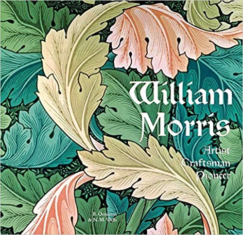 indir William Morris: Artist Craftsman Pioneer (Masterworks)
